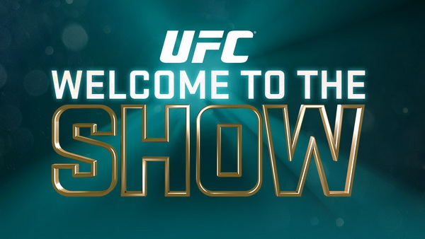 دانلود رویداد(کنفرانس) UFC : Welcome to the Show