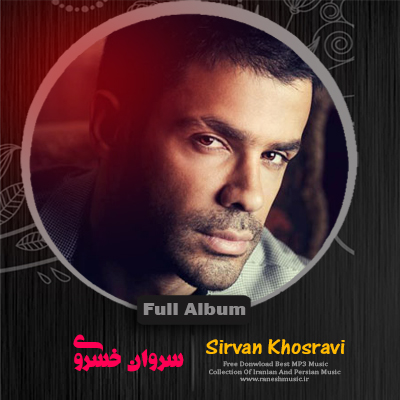 Full Album - Sirvan Khosravi