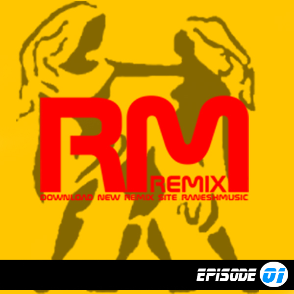 RM-Remix-Khoedad 94.Episode 01