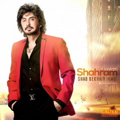 Shahram Solati - Shab Bekheir .Remix