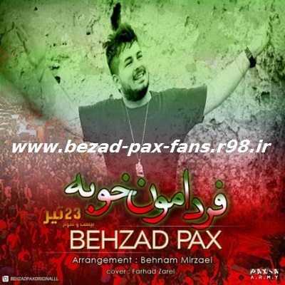 http://s6.picofile.com/file/8200559534/Behzad_Pax_Fardamon_Khobe_www_bezad_pax_fans_r98_ir_.jpg