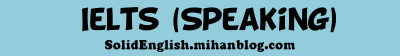 IELTS (Speaking