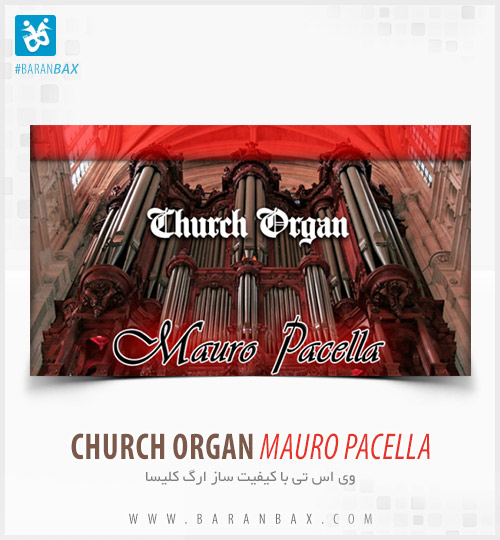 دانلود وی اس تی ارگ کلیسا Church Organ Mauro Pacella دانلود وی اس تی ارگ کلیسا Church Organ Mauro Pacella