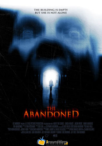 The Abandoned - دانلود فیلم The Abandoned