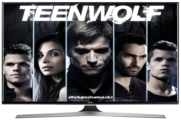 دانلود سریال ترسناک Teen Wolf فصل ششم تا قسمت آخر