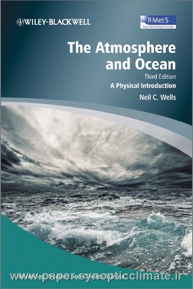 دانلود کتاب اتمسفر و اقیانوس (the Atmosphere and Ocean (Neil C. Wells  
