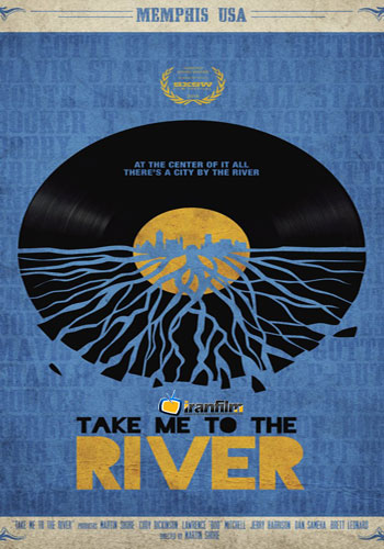 دانلود مستند Take Me to the River دانلود مستند Take Me to the River