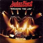 Judas Priest - Breaking The Law