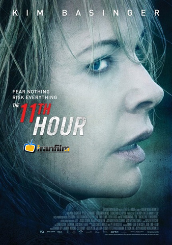 دانلود فیلم The 11th Hour دانلود فیلم The 11th Hour