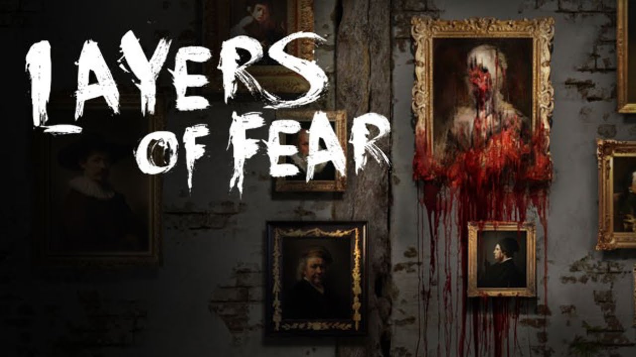  Layers of Fear