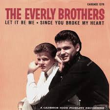 The Everly Brothers - Let It Be Me