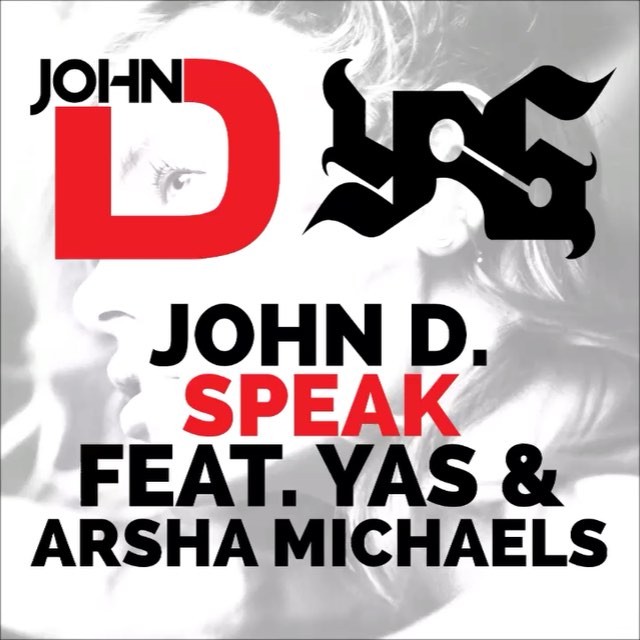 دانلود آهنگ جدید یاس ، John D و Arsha Michaels به نام صحبت