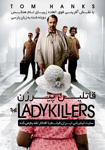 دانلود فیلم The Ladykillers دوبله فارسی دانلود فیلم The Ladykillers دوبله فارسی