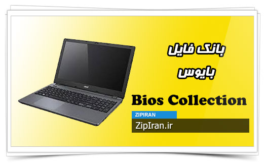 دانلود فایل بایوس لپ تاپ Acer Aspire E5-531